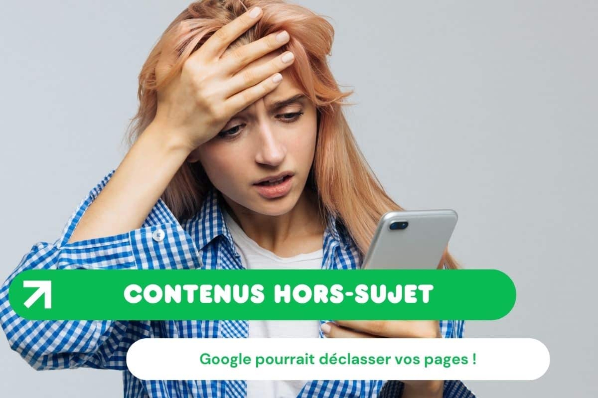 Google peut déclasser les pages hors-sujet