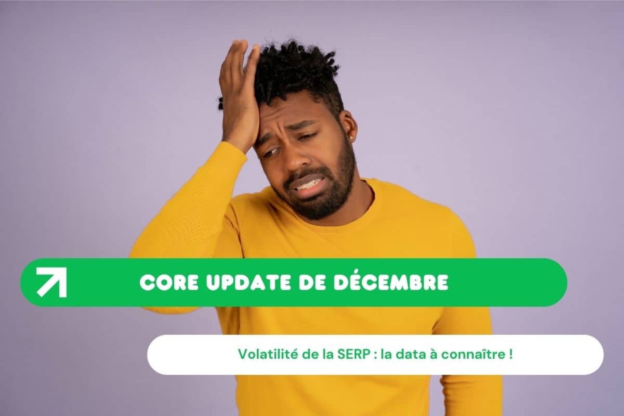 Les données à connaître concernant la core update de Google en décembre 2024