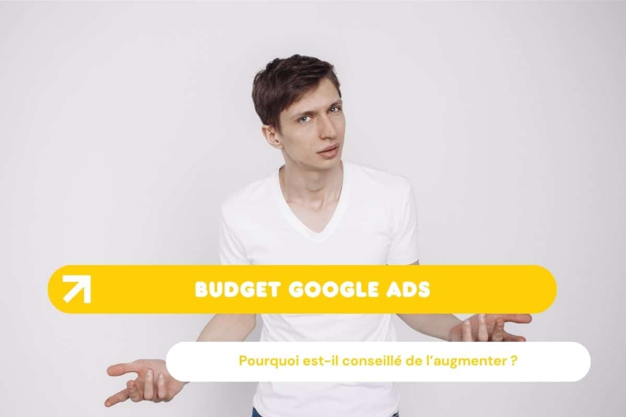 Google Ads : augmentation du budget pour les annonceurs